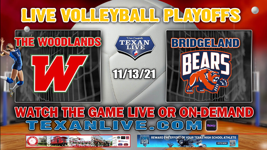The Woodlands vs Bridgeland - 12:00PM- 11/13/21- Volleyball - Live from Lufkin Multipurpose - 6A Region 2 Finals