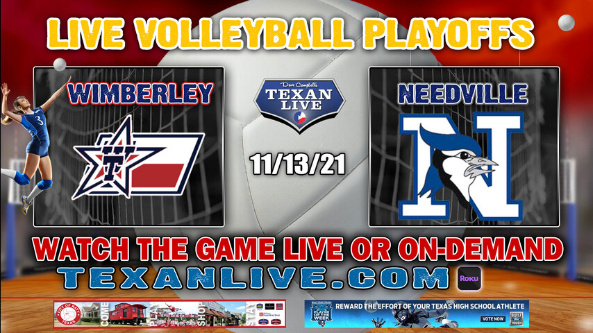 Wimberley vs Needville -1:30PM- 11/13/21- Volleyball - Live from Blossom Athletic Center - 4A Region 3 Finals