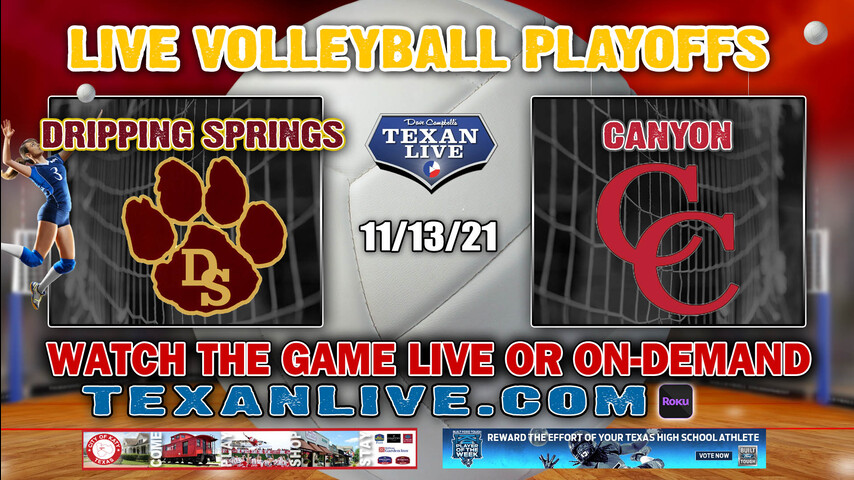 Dripping Spring vs Canyon - 12:00PM- 11/13/21- Volleyball - Live from Northside Gym - 5A Region 4 Finals