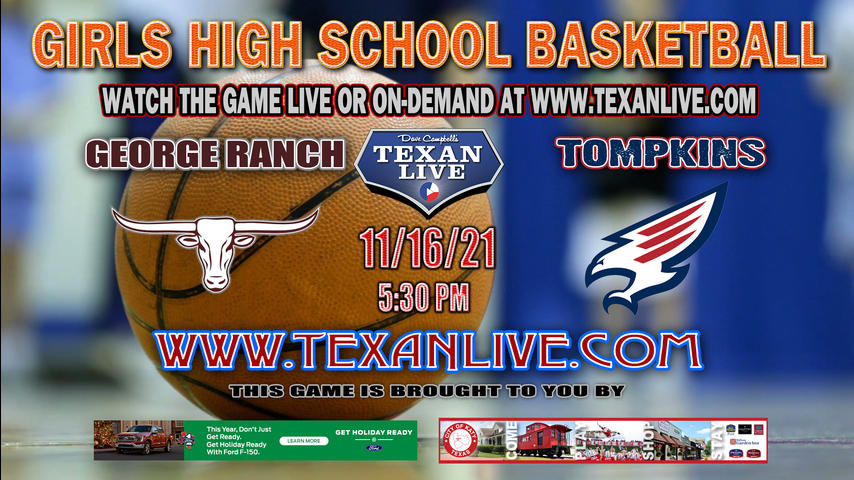 George Ranch vs Tompkins - 5:30PM - 11/16/21 - Tompkins High School - Girls Basketball 