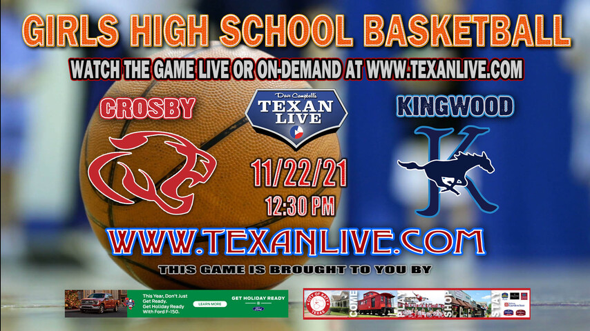 Crosby vs Kingwood - 12:30PM - 11/22/21 - Kingwood High School - Girls Basketball