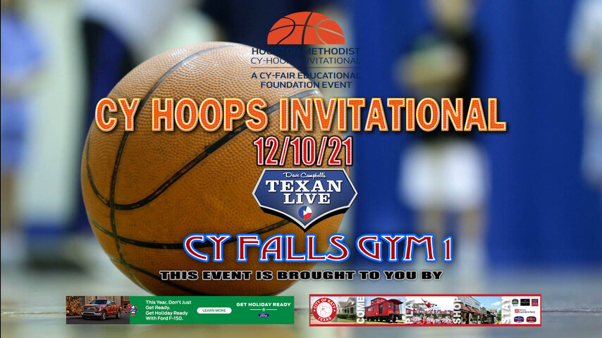 Cy Hoops Invitational - Boys Basketball - Starting at 3PM - 12/10/21 - Cy Falls High School - Gym One 