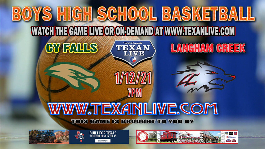 Cy Falls vs Langham Creek - 7pm - 1/12/22 - Langham Creek High School - Boys Basketball