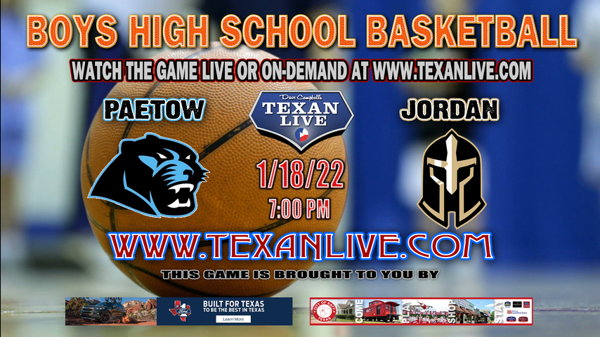 Paetow vs Jordan - 6:30pm - 1/18/22 - Jordan High School - Boys Basketball