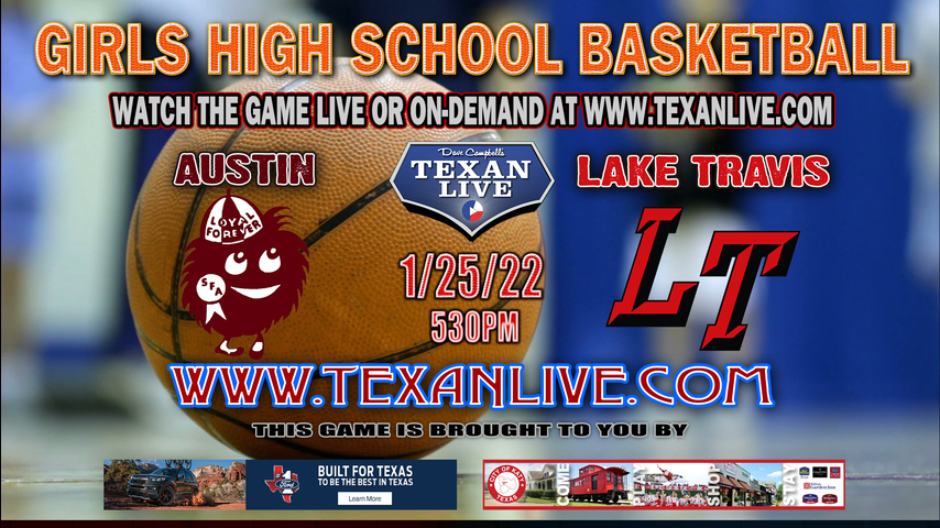 Austin vs Lake Travis - Freshmen starting at 5:30pm - 1/25/22 - Lake Travis High School - Girls Basketball