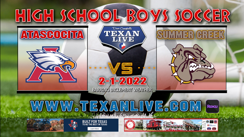 Summer Creek vs Atascocita - 7:30pm - 2/1/22 - Summer Creek High School - Boys Soccer