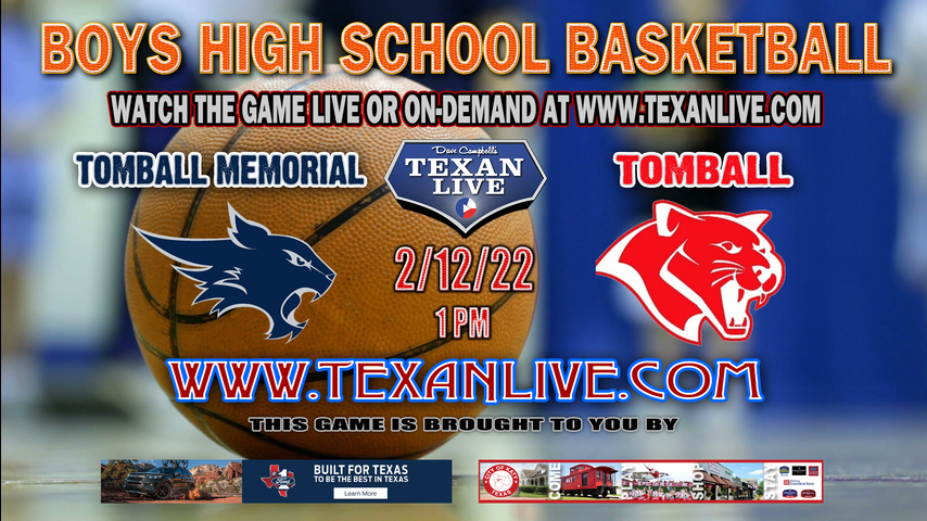 Tomball vs Tomball Memorial - 1pm - 2/12/22 - Tomball Memorial High School - Boys Basketball