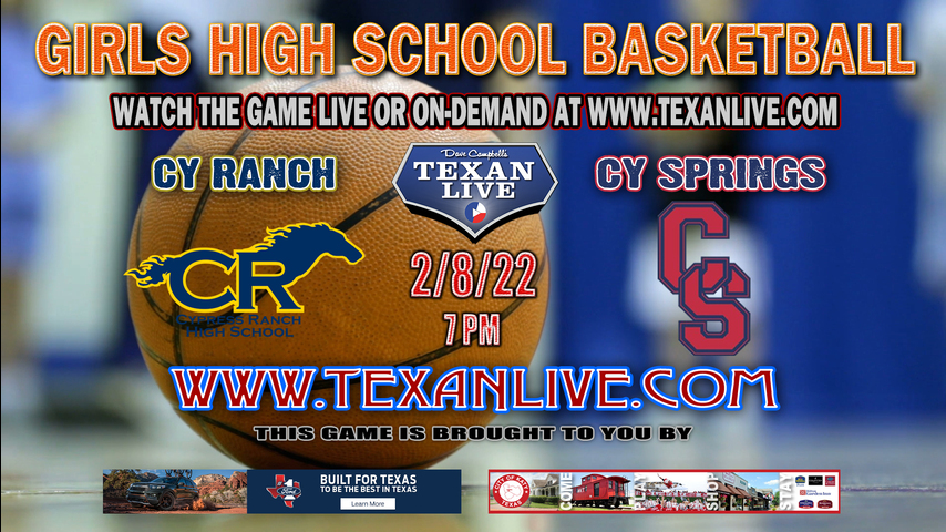 Cy Ranch vs Cy Springs - 7:00pm - 2/8/22 - Cy Springs High School - Girls Basketball