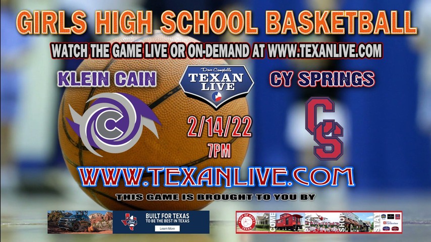 Klein Cain vs Cy Springs - 7:00pm - 2/14/22 - Cy Ridge High School - Girls Basketball - Bi-District playoffs