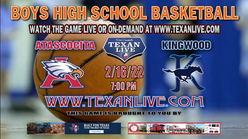 Atascocita vs Kingwood - 7:00pm - 2/16/22 - Kingwood High School - Boys Basketball