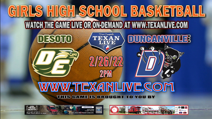 Duncanville vs Desoto- 6A Region 2 - Regional Finals - 2:00pm - 2/26/22 - Davis Field House - Girls Basketball - Teams are TBD