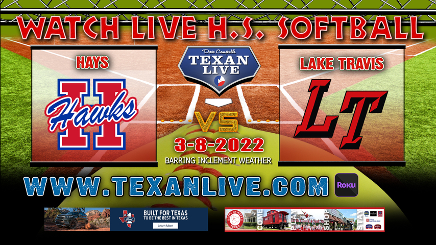Buda Hays vs Lake Travis - 7:00pm - 3/8/22 - Lake Travis High School - Softball