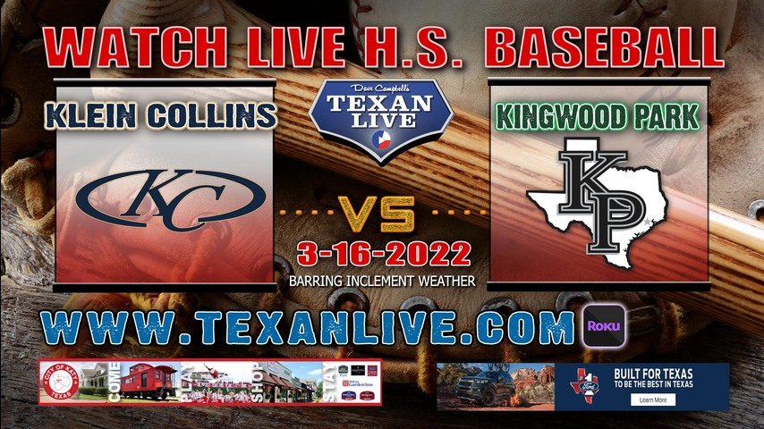 Klein Collins vs Kingwood Park - 1pm - 3/16/22 - Kingwood Park High School - Baseball