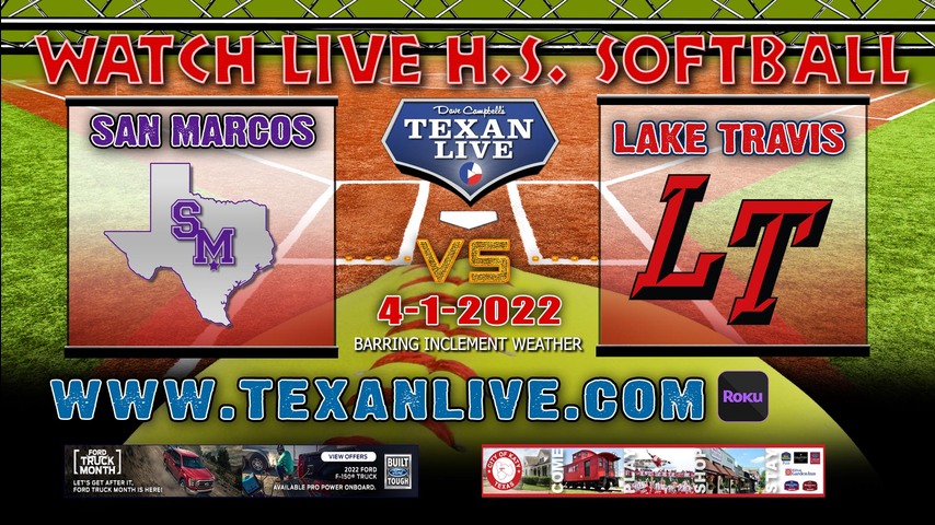 San Marcos vs Lake Travis- 7pm - 4/1/22 - Lake Travis High School - Softball