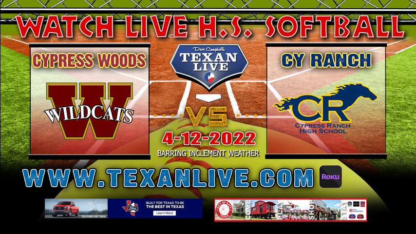 Cy Ranch vs Cy Woods - 4:30PM- 4/12/22 - Cy Woods High School - Softball