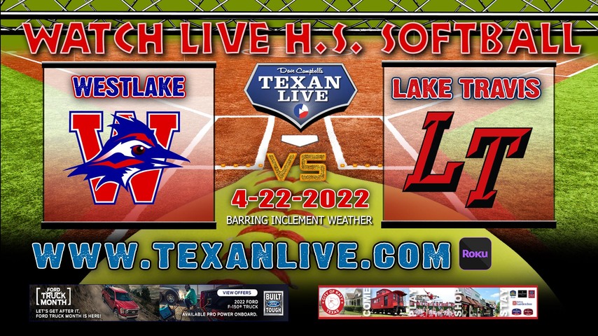 Westlake vs Lake Travis - 7PM - 4/22/22 - Lake Travis High School - Softball