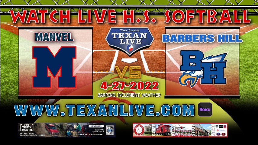 Manvel vs Barbers Hill - Game One - 6:30PM - 4/27/22 - Barbers Hill High School - Softball - Bi-District Round