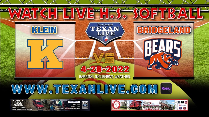 Klein vs Bridgeland - Game One - 6:30PM - 4/28/22 - Klein High School - Softball - Bi-District Round