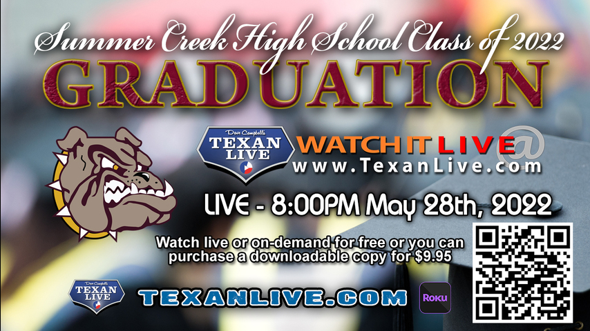 Summer Creek High School Graduation – WATCH LIVE – 8PM - Saturday, May 28th, 2022 (FREE) - NRG Stadium
