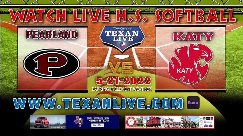 Katy vs Pearland - Game Three (if needed) - 5PM - 5/21/22 - Dawson High School - Softball - Regional Semi-Final