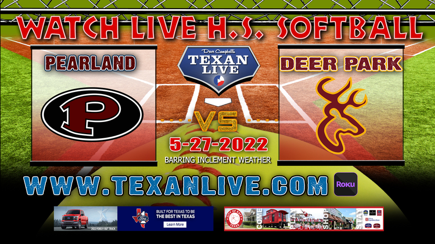 Pearland vs Deer Park - Game Two - 7PM - 5/27/22 - University of Houston - Softball - Regional Finals