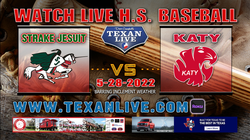 Katy vs Strake Jesuit - Game Three (if needed) - 1PM - 5/28/22 - Jersey Village High School - Baseball - Regional Finals