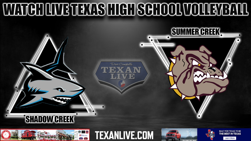 Shadow Creek vs Summer Creek - Varsity at 6:30PM - 8/16/2022 - Volleyball - Live from Summer Creek High School