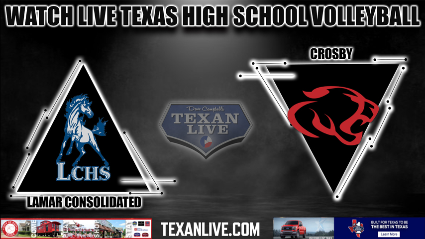 Lamar Consolidated vs Crosby - Varsity at 6:30PM - 8/19/2022 - Volleyball - Live from Crosby High School