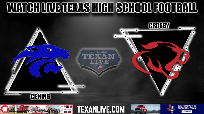 C.E. King vs Crosby - 7:00PM - 8/26/2022 - Football - Live from Cougar Stadium