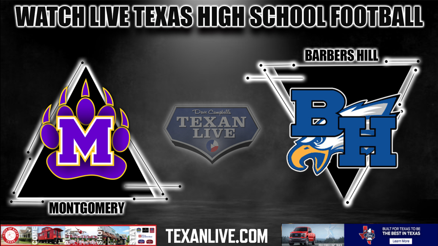 Montgomery vs Barbers Hill - 7:00PM - 9/2/2022 - Football - Live from Eagle Stadium