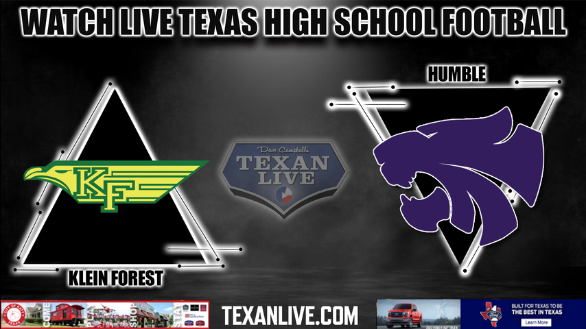 Klein Forest vs Humble - 7:00PM - 9/1/2022 - Football - Live from Turner Stadium