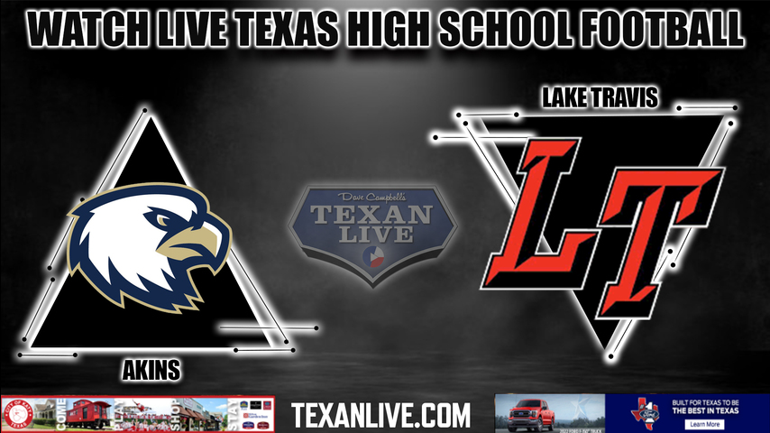 Austin Akins vs Lake Travis - 7:30pm - 9/16/2022 - Football- Live from Cavalier Stadium