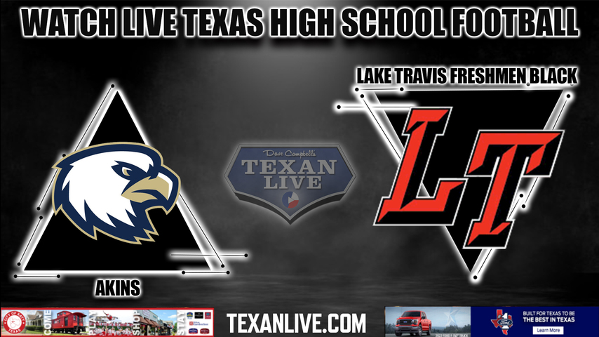Akins vs Lake Travis - 7:30PM - 9/15/2022 - 9th Black - Football - Live from Cavalier Stadium
