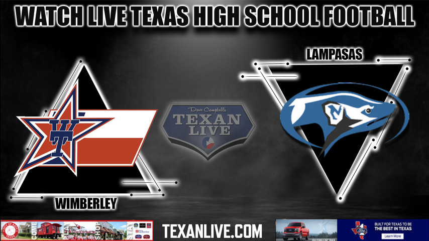 Wimberley vs Lampasas - 7:30PM - 9/23/2022 - Football - Live from Badger Field