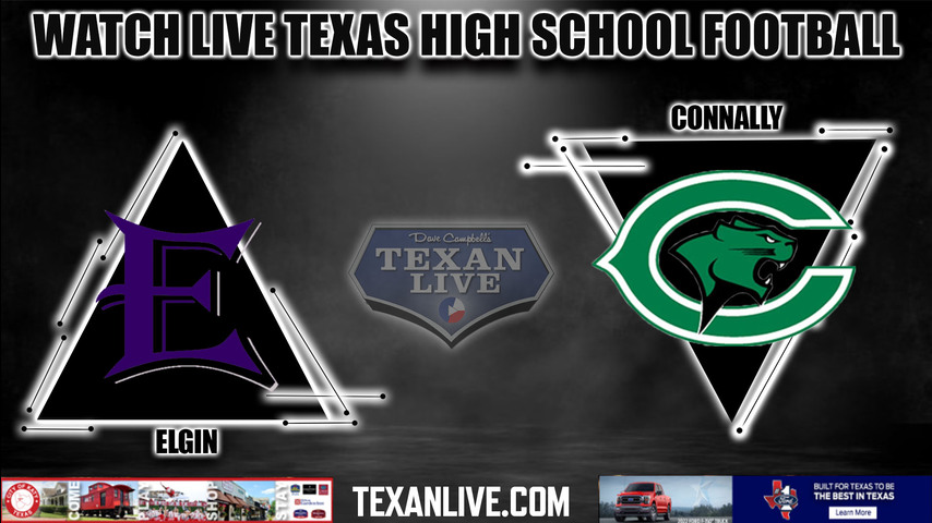 Elgin vs Connally - 7:00PM - 9/23/2022 - Football - Live from The Pfield