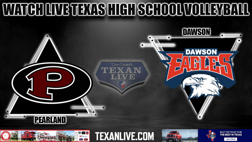 Pearland vs Dawson - 6:30PM - 9/20/2022 - Volleyball - Live from Dawson High School