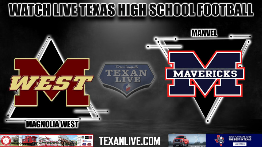 Magnolia West vs Manvel - 7:00PM - 9/23/2022 - Football - Live from Freedom Field