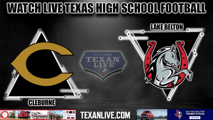 Cleburne vs Lake Belton - 7:00PM - 9/30/2022 - Football - Live from Tiger Field