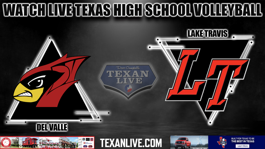 Del Valle vs Lake Travis - 5:30PM - 10/7/2022 - Volleyball - Live from Lake Travis High School