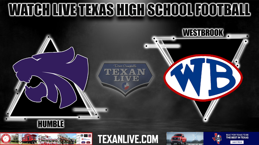 Humble vs Westbrook - 7:00PM - 10/6/2022 - Football - Live from Beaumont Memorial Stadium