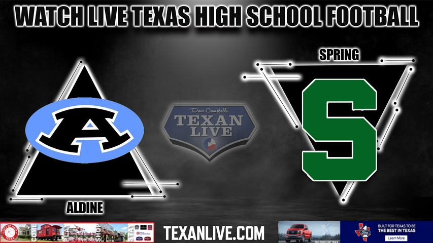 Aldine vs Spring - 7:00PM - 10/6/2022 - Football - Live from Planet Ford Stadium