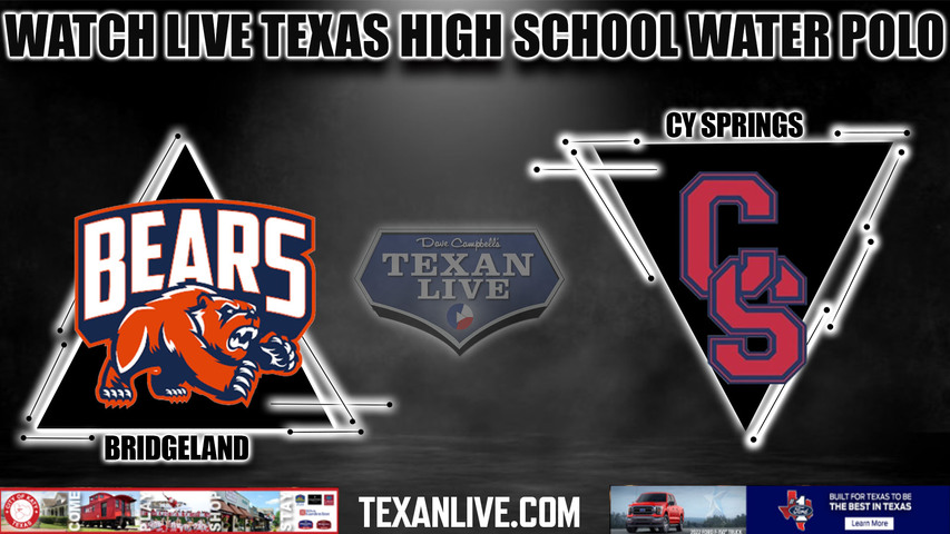 Bridgeland vs Cy Springs - 12:00PM - 10/1/2022 - Water Polo - Girls followed by Boys - Live from CFISD Natatorium