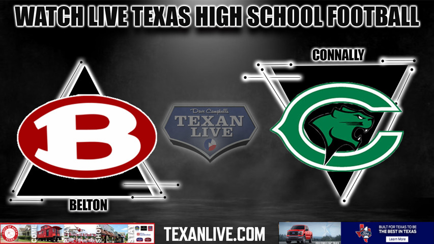 Belton vs Connally - 7:00PM - 10/14/2022 - Football - Live from The Pfield