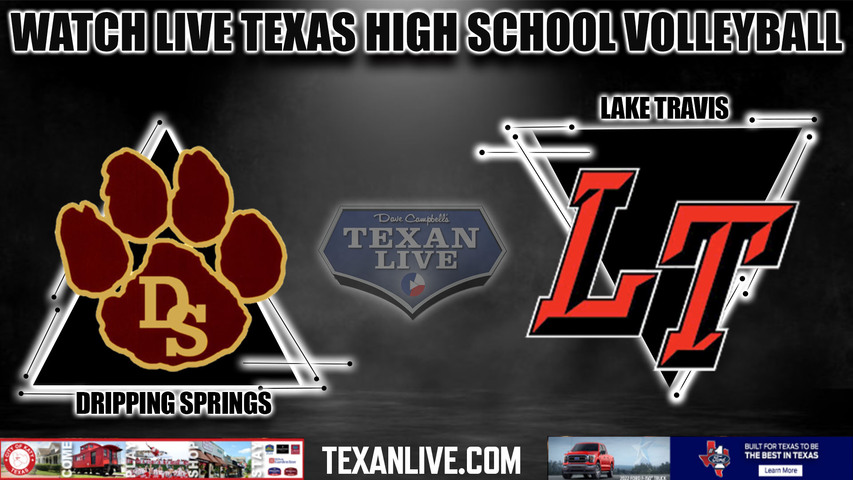 Dripping Springs vs Lake Travis - 7:00PM - 10/21/2022 - Volleyball - Live from Lake Travis High School