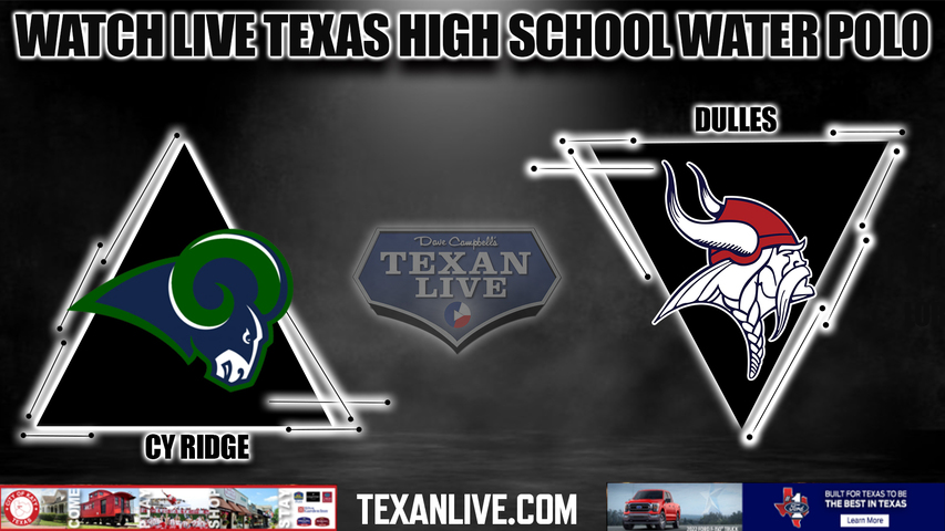 Cy Ridge vs FB Dulles - 10:30AM - 10/15/2022 - Water Polo - Boys - Live from Cy Fair ISD Natatorium - Area Round Playoffs