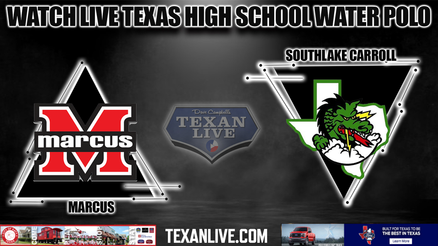 Marcus vs Southlake Carroll - 7:00PM - 10/22/2022 - Water Polo - Boys - Live from Lewisville Aquatic Center - Regional Final
