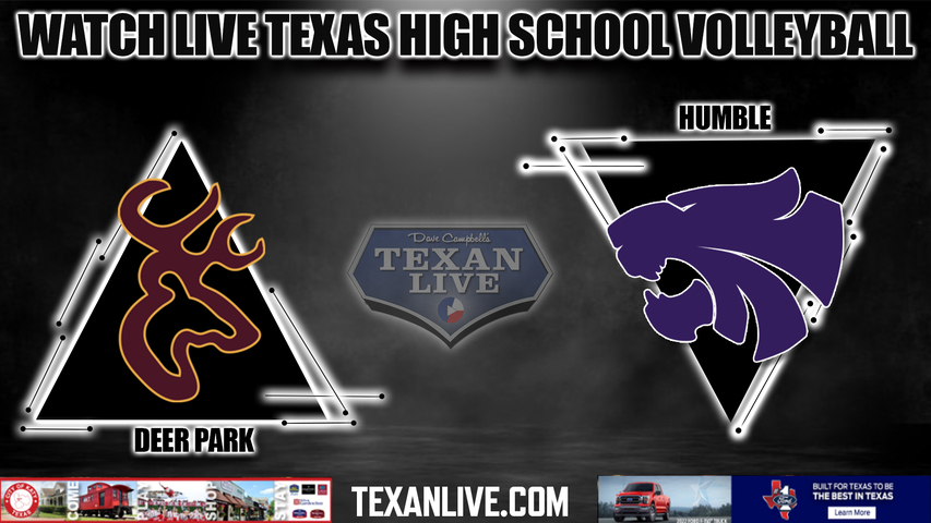 Deer Park vs Humble- 4:30PM - 10/31/2022 - Volleyball - Bi District Playoffs - Live from La Porte High School