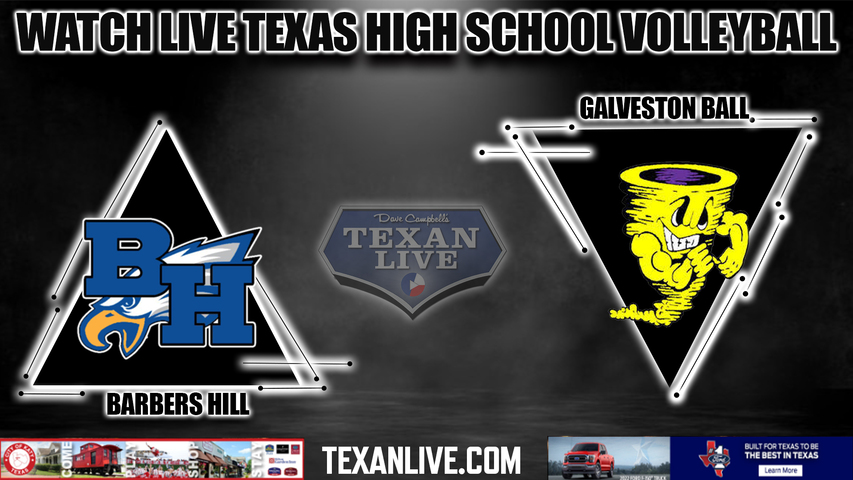 Barbers Hill vs Galveston Ball - 6:00PM - 11/1/2022 - Volleyball - Bi District Playoffs - Live from Lee College