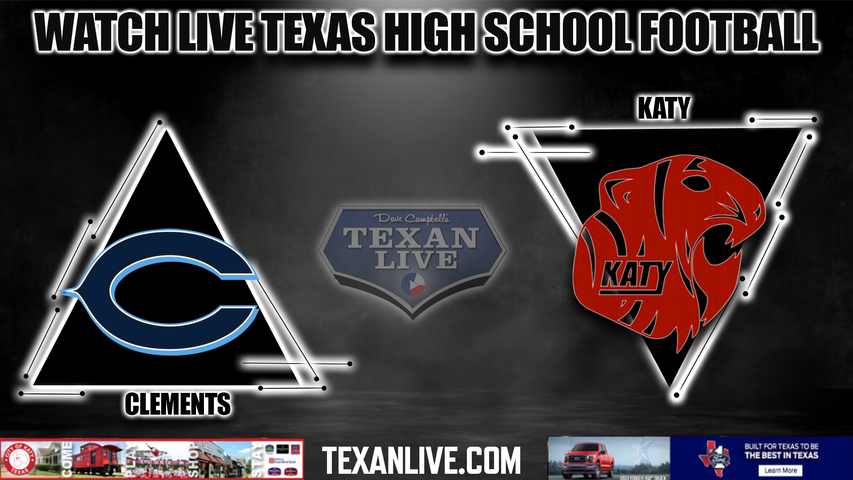 Clements vs Katy - 6:00PM - 11/11/2022 - Football - Live from Legacy Stadium