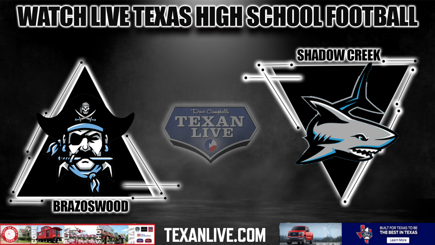 Brazoswood vs Shadow Creek- 7:00PM - 11/11/2022 - Football - Live from Freedom Field